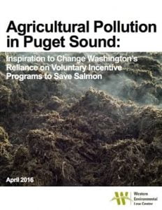 Agricultural Pollution in Puget Sound April 2016