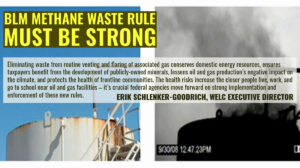 “Eliminating waste from routine venting and flaring of associated gas conserves domestic energy resources, ensures taxpayers benefit from the development of publicly-owned minerals, lessens oil and gas production’s negative impact on the climate, and protects the health of frontline communities,” said Tannis Fox, senior attorney at the Western Environmental Law Center. “The health risks increase the closer people live, work, and go to school near oil and gas facilities – it’s crucial federal agencies move forward on strong implementation and enforcement of these new rules.”